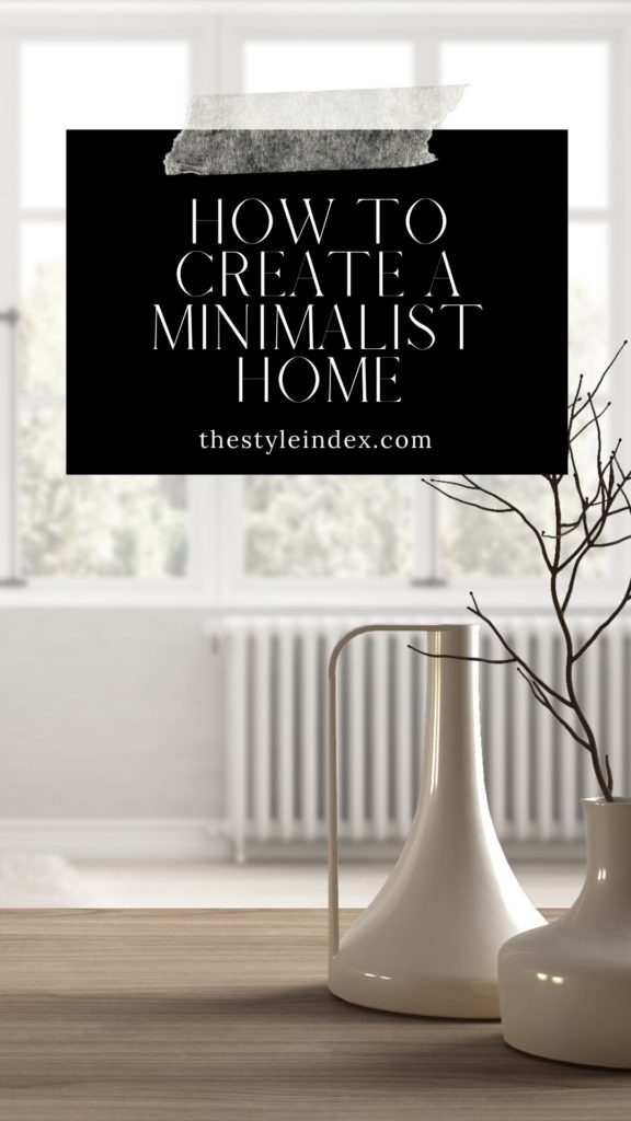 How to Create a Minimalist Home